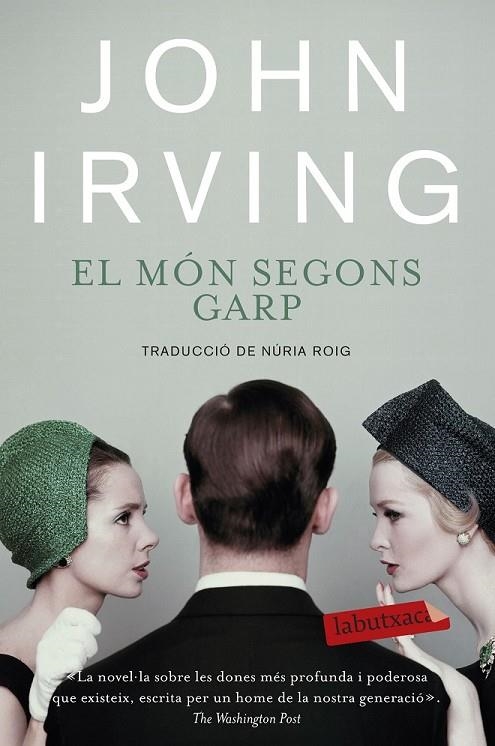 MÓN SEGONS GARP, EL | 9788499308821 | JOHN IRVING