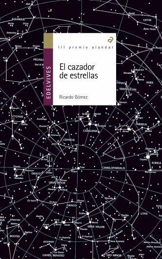 CAZADOR DE ESTRELLAS, EL (ALANDAR) | 9788426352040 | GOMEZ GIL, RICARDO