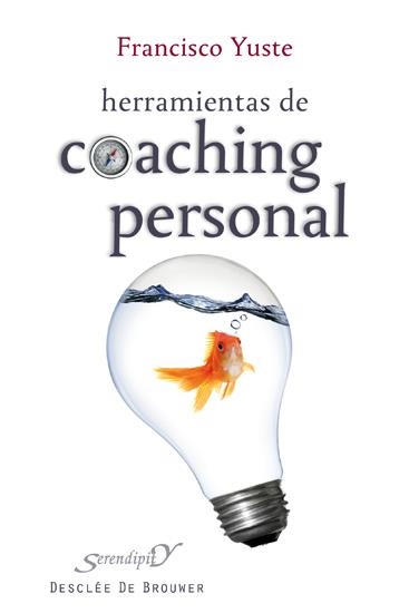 HERRAMIENTAS DE COACHING PERSONAL | 9788433024206 | YUSTE PAUSA, FRANCISCO