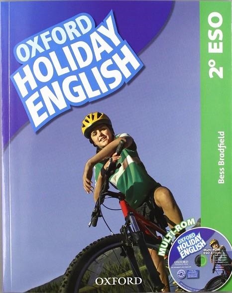 HOLIDAY ENGLISH 2º ESO: STUDENT'S PACK ESP 3ED | 9780194014519 | BESS BRADFIELD