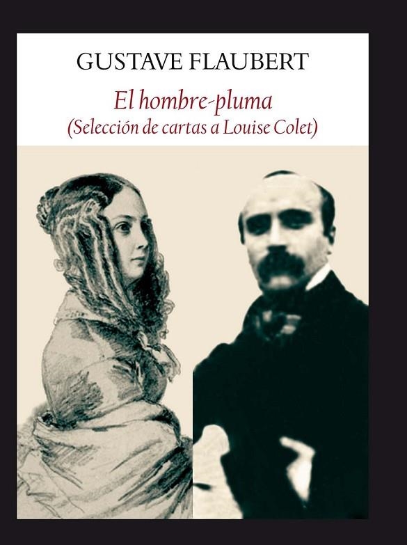 HOMBRE PLUMA, EL | 9788494147586 | FLAUBERT, GUSTAVE