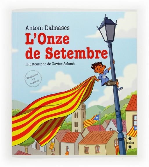 C-L'ONZE DE SETEMBRE | 9788466136150 | DALMASES, ANTONI