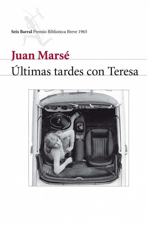 ÚLTIMAS TARDES CON TERESA (NUEVO) | 9788432212154 | JUAN MARSÉ