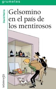 GELSOMINO EN EL PAÍS DE LOS MENTIROSOS | 9788424646431 | RODARI, GIANNI