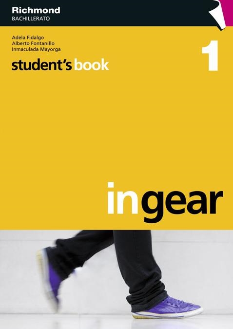 IN GEAR 1 STUDENT'S BOOK CAST | 9788466812047 | FIDALGO BENAYAS, ADELA/FONTANILLO CARRASCAL, ALBERTO/MAYORGA MALVAREZ, INMACULADA