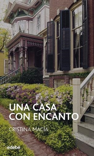 UNA CASA CON ENCANTO (PERISCOPIO) | 9788423675180 | MACIA, CRISTINA