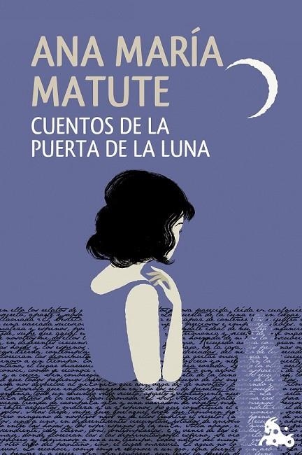 CUENTOS DE LA PUERTA DE LA LUNA | 9788423348589 | ANA MARÍA MATUTE