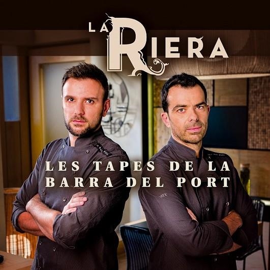 LA RIERA. LES TAPES DE LA BARRA DEL PORT | 9788490342688 | DIVERSOS, AUTORS