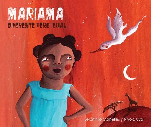 MARIAMA DIFERENTE PERO IGUAL | 9788416147557