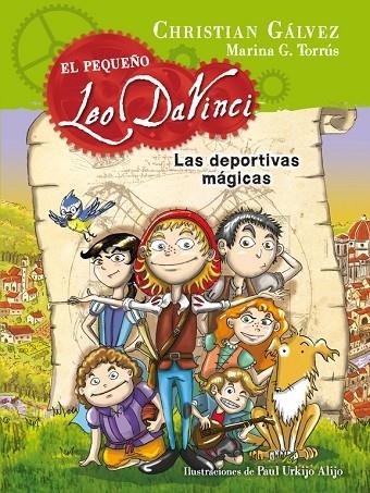 EL PEQUEÑO LEO DA VINCI 1. LAS DEPORTIVAS MÁGICAS | 9788420417721 | GALVEZ,CHRISTIAN