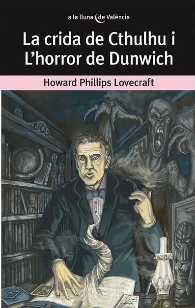 LA CRIDA DE CTHULHU I L'HORROR DE DUNWICH | 9788490261736 | LOVECRAFT, HOWARD PHILLIPS