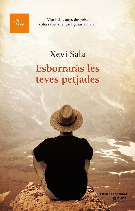 ESBORRARÀS LES TEVES PETJADES | 9788475885162 | XEVI SALA PUIG