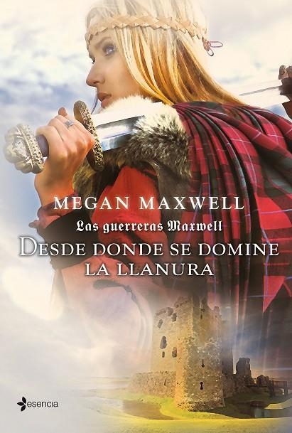 GUERRERAS MAXWELL. DESDE DONDE SE DOMINE LA LLANURA | 9788408007562 | MAXWELL, MEGAN