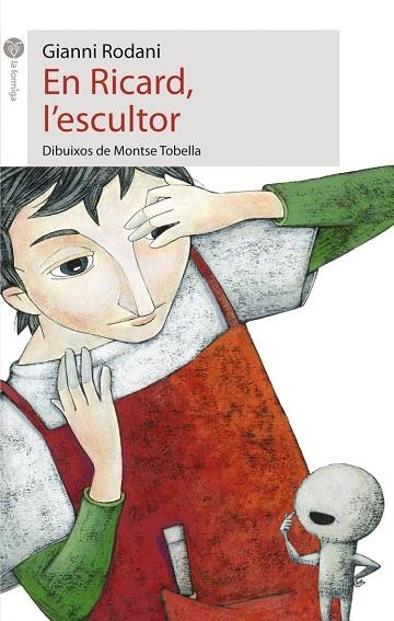 EN RICARD L’ESCULTOR | 9788496726505 | MONTSE TOBELLA SOLER/GIANNI RODARI