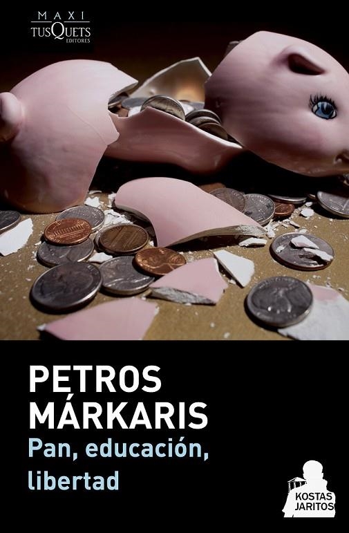 PAN, EDUCACIÓN, LIBERTAD | 9788483839263 | PETROS MÁRKARIS