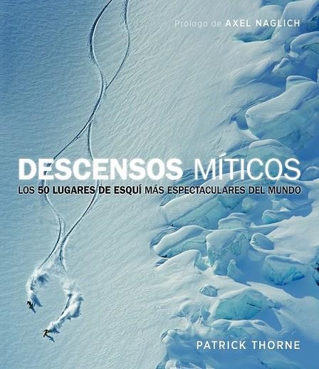 DESCENSOS MÍTICOS | 9788415888949 | PATRICK THORNE