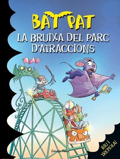 LA BRUIXA DEL PARC D¿ATRACCIONS | 9788490574393 | ROBERTO PAVANELLO