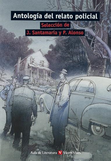 ANTOLOGIA DEL RELATO POLICIAL (AULA DE LITERATURA) | 9788431663452 | MILLAR, MARGARET