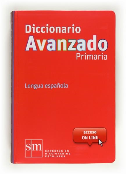 DICC.AVANZADO PRIMARIA 12 | 9788467552423 | EQUIPO PEDAGÓGICO EDICIONES SM,