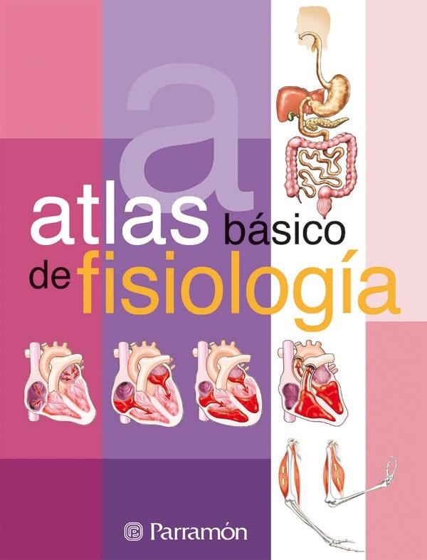 ATLAS BASICO DE FISIOLOGIA | 9788434225718 | CASSAN, ADOLFO