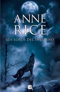 LOBOS DEL INVIERNO, LOS | 9788466602235 | ANNE RICE