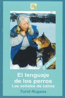 EL LENGUAJE DE LOS PERROS | 9788493323257 | RUGAAS, TURID