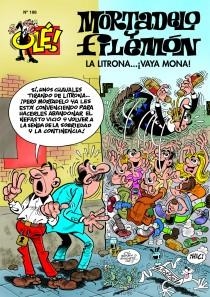 LA LITRONA... ¡VAYA MONA! - MORTADELO Y FILEMON | 9788466652728 | IBÁÑEZ TALAVERA, FRANCISCO