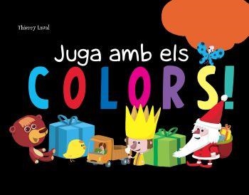 JUGA AMB ELS COLORS (ESTRELLA POLAR) | 9788492671021 | LAVAL, THIERRY