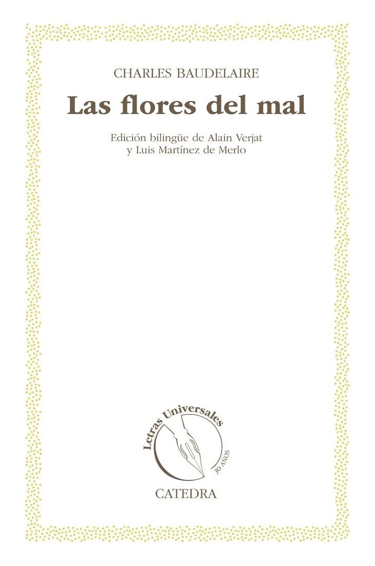 LAS FLORES DEL MAL | 9788437631707 | BAUDELAIRE, CHARLES