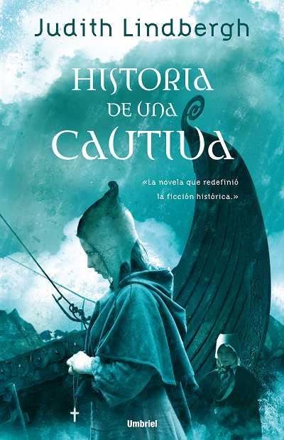 HISTORIA DE UNA CAUTIVA | 9788489367524 | LINDBERGH, JUDITH