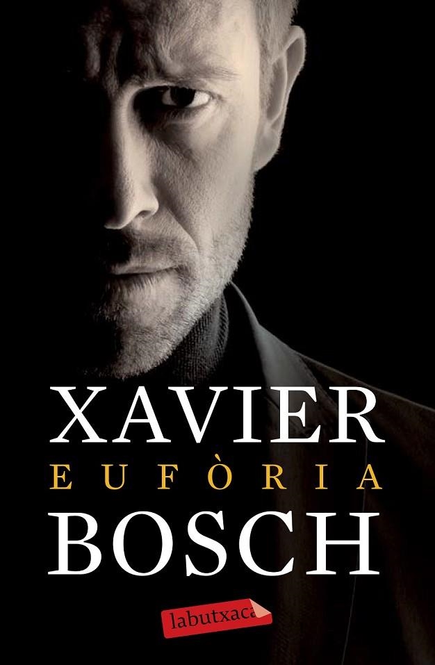 EUFÒRIA | 9788499309439 | XAVIER BOSCH