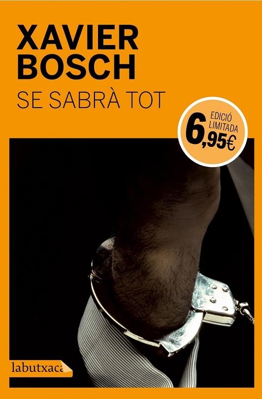 SE SABRÀ TOT | 9788499309705 | XAVIER BOSCH