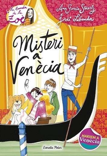 MISTERI A VENÈCIA | 9788490575956 | ANA GARCÍA-SIÑERIZ/JORDI LABANDA BLANCO