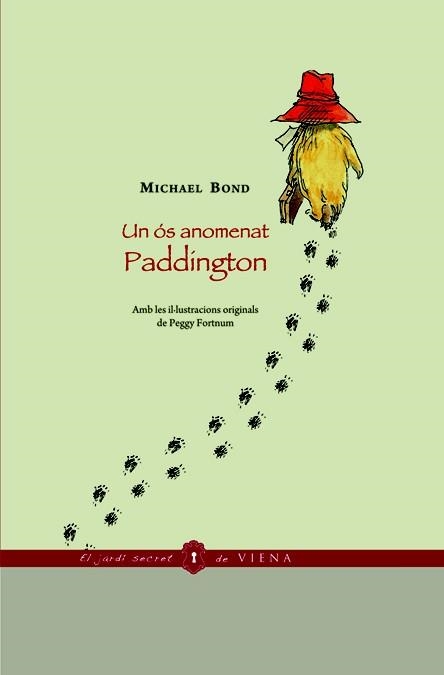 UN ÓS ANOMENAT PADDINGTON | 9788483305973 | BOND, MICHAEL