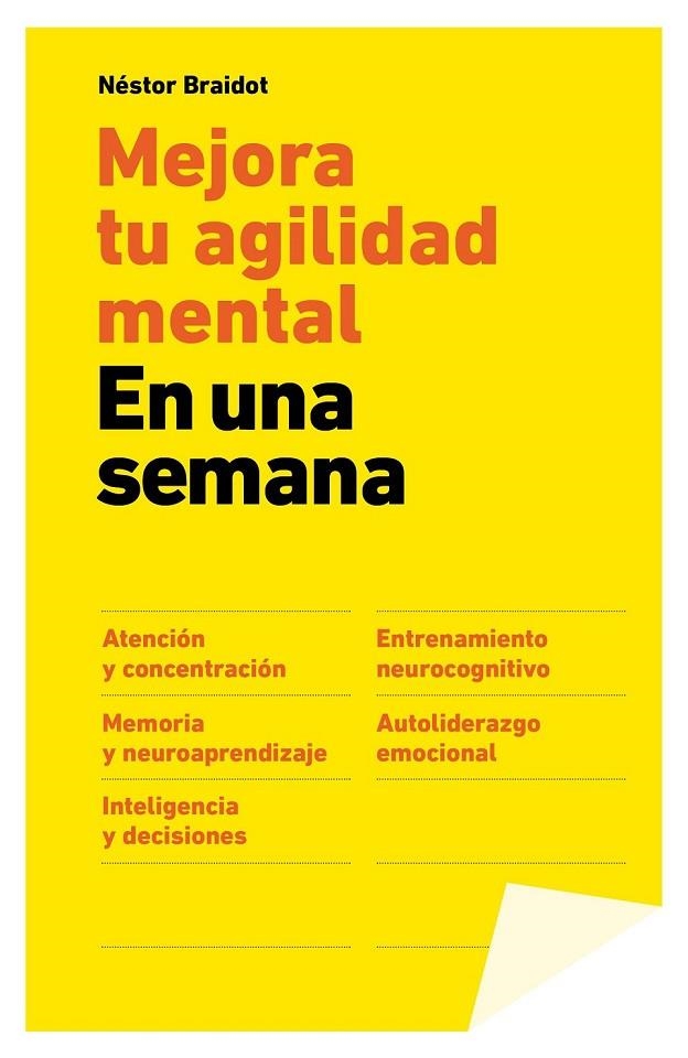 MEJORA TU AGILIDAD MENTAL EN UNA SEMANA | 9788498752755 | NÉSTOR BRAIDOT