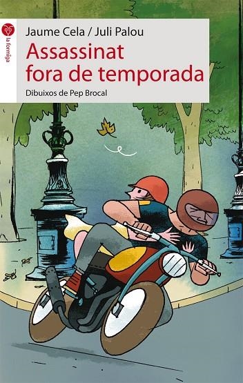 ASSASSINAT FORA DE TEMPORADA (FORMIGA VERMELLA-10 ANYS) | 9788415095644 | CELA, JAUME - PALOU, JULI