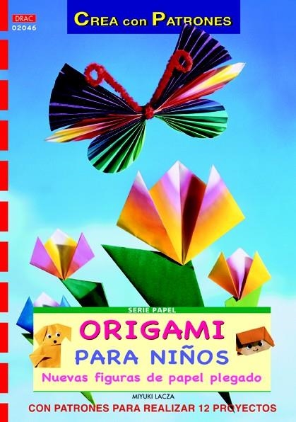 ORIGAMI PARA NIÑOS | 9788498742138 | LACZA, MIYUKI