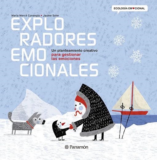 EXPLORADORES EMOCIONALES | 9788434238367 | CONANGLE, MARIA MERÇE [VER TITULOS]