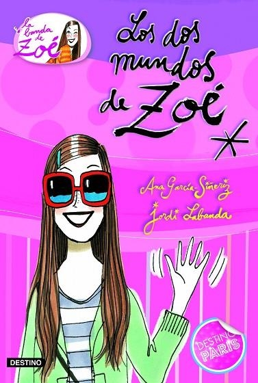 DOS MUNDOS DE ZOE, LOS (T/D) | 9788408099567 | GARCIA-SIÑERIZ, ANA - LABANDA, JORDI