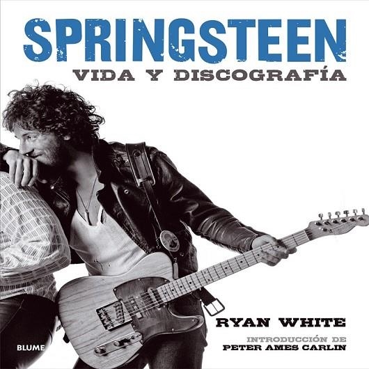 BRUCE SPRINGSTEEN | 9788498017717 | WHITE, RYAN