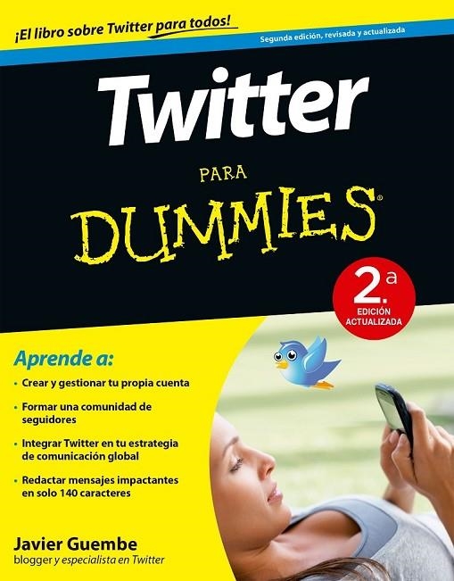 TWITTER PARA DUMMIES - 2ª ED. | 9788432902420 | JAVIER GUEMBE