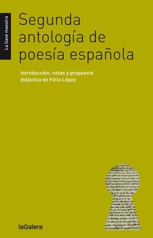 SEGUNDA ANTOLOGÍA DE POESÍA ESPAÑOLA | 9788424652760 | AUTORS DIVERSOS