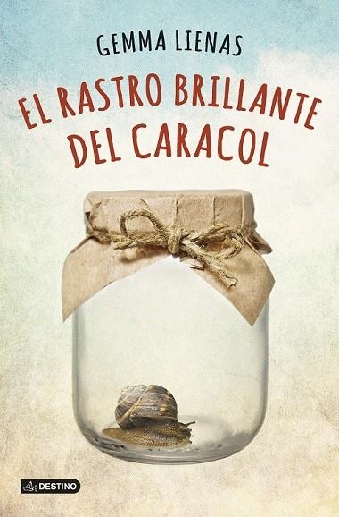 EL RASTRO BRILLANTE DEL CARACOL | 9788408131991 | GEMMA LIENAS MASSOT