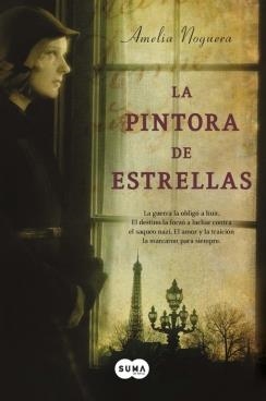 LA PINTORA DE ESTRELLAS | 9788483656853 | NOGUERA,AMELIA