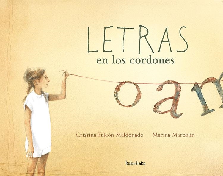 LETRAS EN LOS CORDONES | 9788492608560 | CRISTINA FALCON