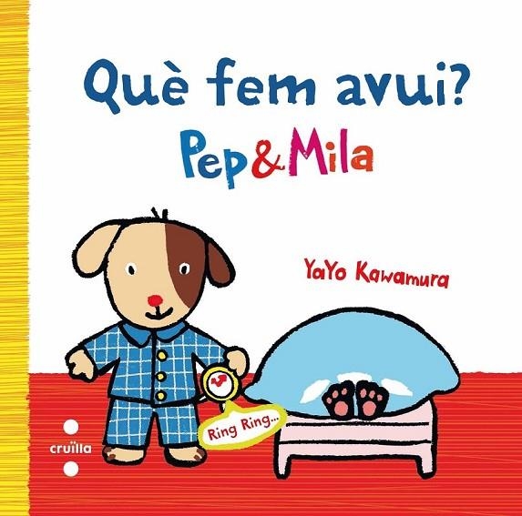 C-QUE FEM AVUI?PEP Y MILA | 9788466136938 | KAWAMURA, YAYO