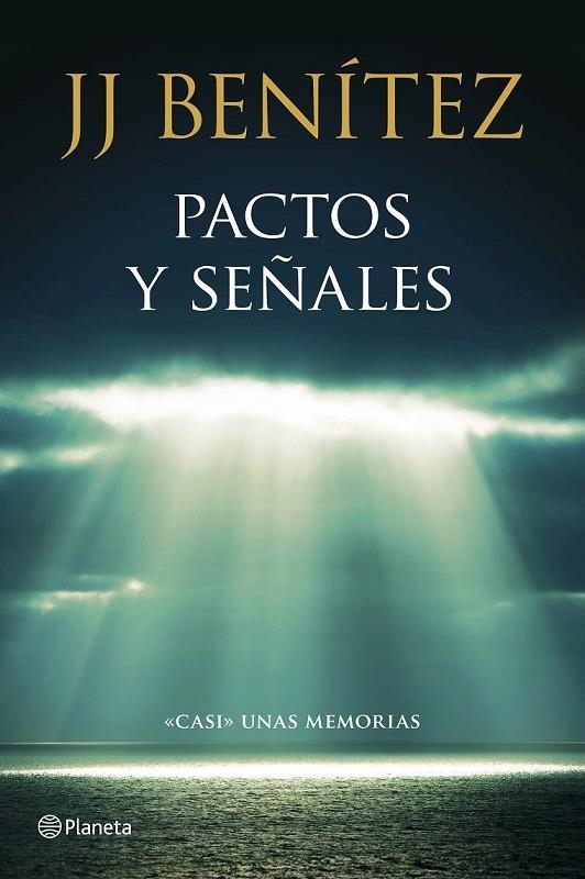 PACTOS Y SEÑALES | 9788408136781 | J. J. BENÍTEZ