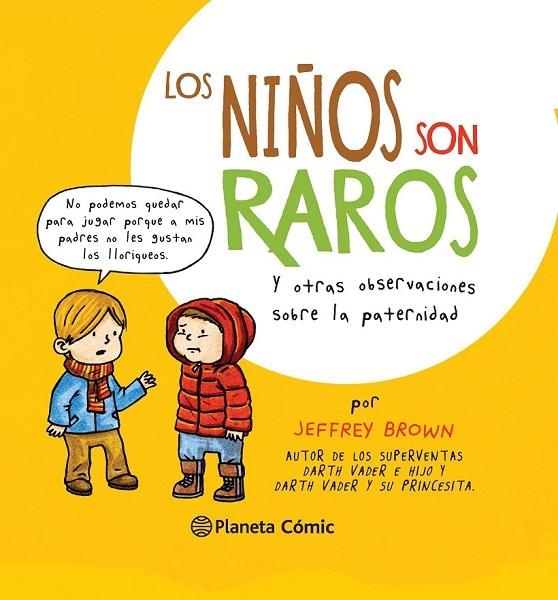 LOS NIÑOS SON RAROS | 9788416090686 | JEFFREY BROWN