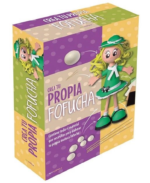 KIT CREA TU PROPIA FOFUCHA | 9788448020958 | AA. VV.