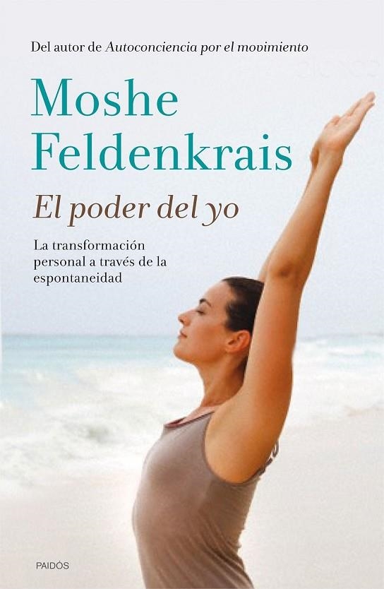 EL PODER DEL YO | 9788449330933 | MOSHE FELDENKRAIS